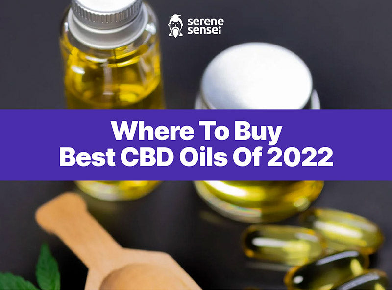 Where To Buy Best CBD Oils Of 2022